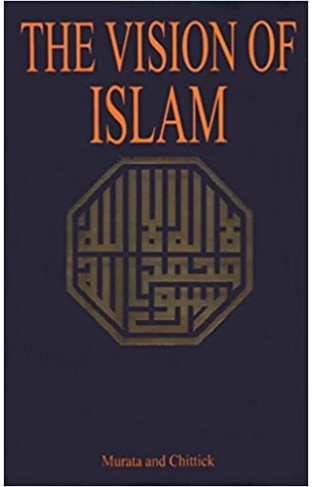 The Vision Of Islam  - Hardcover